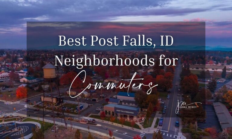 best Post Falls neighborhoods for commuters